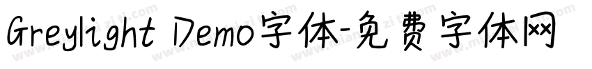 Greylight Demo字体字体转换